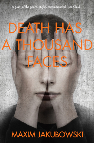 Death Has a Thousand Faces